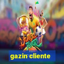 gazin cliente